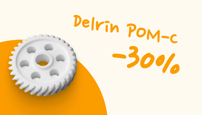 30% di sconto su Delrin Pom-C Express